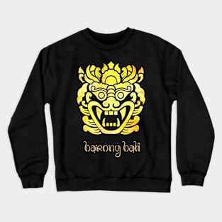 Barong Bali Crewneck Sweatshirt